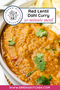 This 30 minute dinner recipe offers a hearty dish rich in protein and aromatic spices, perfect for a cozy dinner or a comforting meal anytime. Packed with flavor, budget-friendly, and nutritious, this Indian Red Lentil Dahl Curry is incredibly delicious. Plus, it’s simple to make!

Head to errenskitchen.com for more easy, delicious recipes!