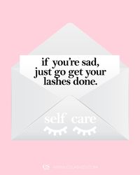 Lash extensions quote about getting your lashes done. Perfect to repost on social media like instagram and facebook.