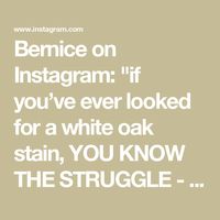 Bernice on Instagram: "if you’ve ever looked for a white oak stain, YOU KNOW THE STRUGGLE - i think i went through several different formulas till i decided on this - no yellow/orange/pink undertones, goes perfectly with both brass and black finishes, and is the perfect neutral to complement the warm tones in this bathroom 

👉 Screenshot  the label shown in this reel and get it mixed at any Sherwin Williams or paint store, or send it to your contractor! 
👉 Save this for reference if you want to come back and look at it later 
👉 To receive more info on the staining process and the photo of the stain, comment INFO here, and i’ll send it over to your inbox 🙌

shoutout to @roserock918 for first sharing this formula with me last year! 
———————————
#bathroomdesign #bathroomremodel #primaryba