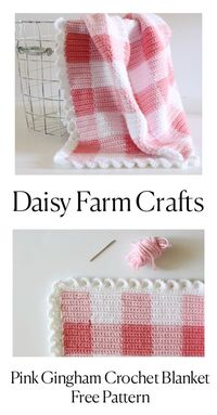 Pink Gingham Crochet Blanket - Free Pattern from Daisy Farm Crafts