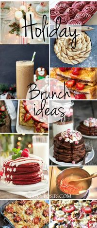 22 Holiday Breakfast and Brunch Ideas. Perfect for Thanksgiving, Christmas or New Years