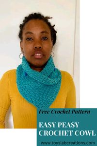 A simple and quick crochet pattern. Crochet a cozy cowl that makes a great winter day or evening accessory. It’s just perfect for staying warm on cool days or nights. It works equally well around your neck giving you all the warmth you want. Find the free written pattern on toyslabcreations.com #crochet #crochetcowl #freecrochetpattern