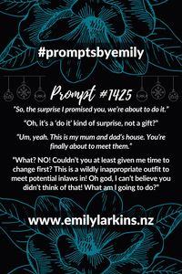 Fantastic writing prompts to get creative ideas flowing! #PromptsByEmily #WritingPrompts #WritingPrompt #StoryPrompt #WritingInspiration #StoryPrompts #StoryStarter #StoryStarters #WritingInspiration #Prompt #Writing #CreativeWriting #CreativeWritingIdeas #EmilyLarkins #EmilyLarkinsAuthor #NaNoWriMoPrompts #NaNoWriMoIdeas #Preptober #AmWriting #WritersOfPinterest #WritingCommunity #WritersOfPinterest #Prompts #TeenPrompt #ComedyPrompt #HolidayPrompt #RomancePrompt #RomanticPrompt #ActionPrompt