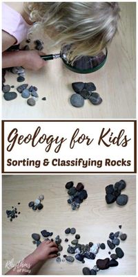 Sorting and Classifying Rocks: Geology for Kids