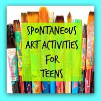 Art Therapy Techniques and Activities for Teens