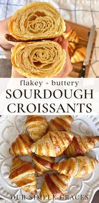 Sourdough Croissants Recipe - made with sourdough starter