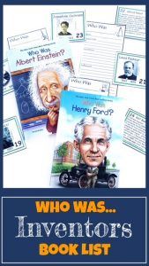 Check out this list of Who Was books about Inventors organized in chronological order. Two even have links to free unit studies.