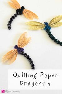 How to Make a Quilling Paper Dragonfly - The Papery Craftery