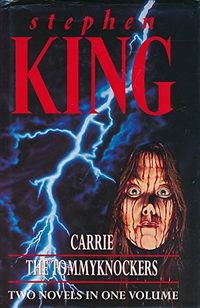 Carrie / the Tommyknockers by Stephen King - Hodder & Stoughton General Division - ISBN 10 0340623357 - ISBN 13 0340623357 - Preparing…