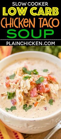 Slow Cooker LOW CARB Chicken Taco Soup - you'll never miss the carbs! This soup is GREAT!!! Chicken, diced tomatoes and green chiles, cream cheese, southwestern seasoning, ranch seasoning and chicken broth. SO easy and tastes AMAZING!!! Can add beans if you aren't watching your carbs. We love to freeze leftovers for a quick meal later. YUM! #slowcooker #chickensoup #lowcarb #tacosoup