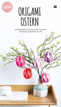 Wie findet ihr unsere Origami Ostereier?! :) Super modern und gar nicht schwer! In unserer kostenlosen Schritt-für-Schritt Anleitung zeigen wir euch wie ihr die grafischen Ostereier ganz einfach nachfalten könnt. #diy #ostern #ostereier #osterdeko #dekoration #deko #basteln