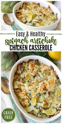 (Ad) This Healthy Spinach Artichoke Chicken Casserole is total comfort food. It’s easy to make, packed with protein, brimming with spinach and artichoke hearts and full of flavor. | Recipes to Nourish | Healthy Dinners | Gluten-free dinner recipes | Grain-free dinner recipes | healthy casserole | Easy gluten-free meals || #glutenfreedinners #healthymeals #healthydinner