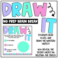 Draw It! is an engaging brain break that your students will BEG you to play! The game is NO PREP and simple for students of all ages. Simply display the included slides for your students to see, read the three clues, have your students draw a picture of the secret object on a piece of paper, or on their whiteboards, and finally reveal the secret!This resource is EDITABLE, so you can add your own objects and clues for your students to draw! Included:- 20 Premade Game Slides- EDITABLE Slides to ad