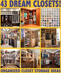 43 Dream closets - closet organization & storage ideas