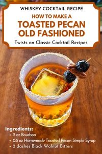 Toasted Pecan Old Fashioned Recipe - Florida Dancing Juice