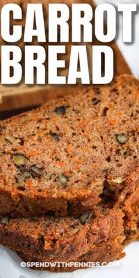 This Carrot Bread recipe is a delicious mix of sweet & savory! Give to the kids as an after-school snack, or enjoy in the morning with a cup of coffee! #spendwithpennies #carrotbread #recipe #breakfast #dessert #snack #homemade #healthy #easy #best 