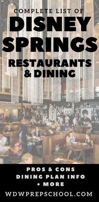 Need help deciding where to dine at Disney Springs? Look no further! Information on every restaurant including pros, cons, Disney Dining Plan info, and average cost. | #disneysprings #disneydining #disneyrestaurants