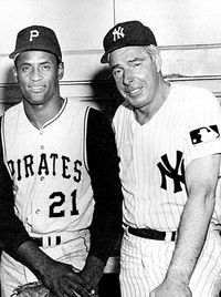 Roberto Clemente and Joe DiMaggio...