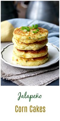 Stack of Jalapeño Corn Cakes