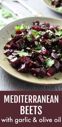 These Mediterranean Beets with Garlic and Olive Oil can be served as a salad or side dish. They are healthy, full of flavor and really easy to make. Only 5 ingredients! #beets #Mediterranean #salad #glutenfree #vegan #recipe #dairyfree