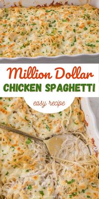 Million Dollar Chicken Casserole Recipe - Comfort food classic! This delicious dish is filled with tender chicken, spaghetti noodles, creamy sauce, and it's loaded with cheese.