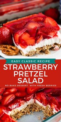 This Classic Strawberry Pretzel Salad is a no bake cheesecake with fresh strawberries covered in jello. Did I mention the pretzel crust? It’s an easy recipe and perfect for summer get togethers!