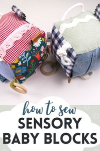 Sensory Baby Block Toy Tutorial — Pin, Cut, Sew Studio