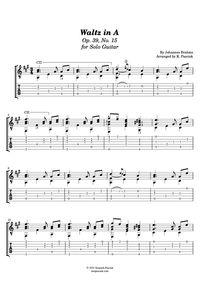 Waltz in A Major, Op. 39, No. 15, from Sixteen Waltzes, Op. 39, by German composer Johannes Brahms (1833-1897), arranged for solo fingerstyle or classical guitar. Sheet music score with tablature, plus solo guitar part without tab.