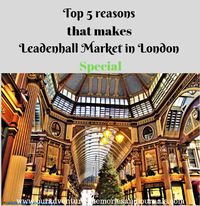 Top 5 reasons that makes Leadenhall Market Special - ouradventuresmemoriesandjournals