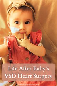 Finding out your baby has a Congenital Heart Defect (CHD) such as a VSD is frightening. Having a cardiac baby in heart failure is distressing. But once you are on the other side of baby's open heart surgery for VSD repair, life changes dramatically. See how my CHD warrior improved after her VSD open heart surgery, even with some VSDs remaining.  #chd #cardiac #openheartsurgery #cardiology #pediatrics #hospitallife