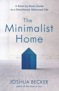 One of today's most influential minimalist advocates takes us on a decluttering tour of our own houses and apartments, showing us how to decide what to get rid of and what to keep. He both offers practical guidelines for simplifying our lifestyle at home and addresses underlying issues that contribute to over-accumulation in the first place. The purpose is not just to create a more inviting living space.