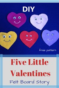 Five Pretty Valentines - DIY Felt Board and Preschool Songs