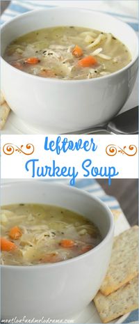 Easy Leftover Turkey Soup made from turkey carcass #Thanksgiving #soup