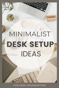 Transform your work area into a haven of focus with my minimalist desk organization ideas. Embrace simplicity and productivity today!