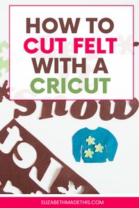 Felt is an awesome beginner friendly fabric to sew, and armed with a Cricut, you can cut some pretty amazing things. Here's how to cut felt on a Cricut machine, from all the tools you'll need plus some Cricut tips on getting the best results. You might be surprised with the results! #cricut #learntosew