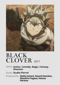 Black clover Anime Minimalist poster 😊 Information taken from myanimelist.net and wikipedia.org