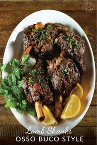 Lamb shanks braised in wine and aromatics osso buco style makes for an easy and delicious special occasion meal. Garnish with lemon, orange, mint and parsley gremolata.