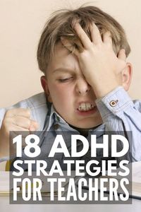 ADHD In the Classroom | Teaching kids with ADHD can be extremely challenging. From poor behavior management and an inability to pay attention, to speaking of out turn and struggling with hyperactivity and poor self-control, teachers can find it difficult to find ways to help young children with ADHD. Check out 18 of our best teaching tips and ADHD strategies for a successful school year! #ADHD #teacher #classroommanagement #teaching