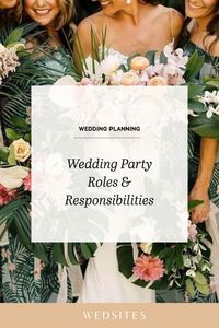 The wedding party takes on certain planning duties to support the couple. Check out our guide including the roles and responsibilities of each member for your wedding day.