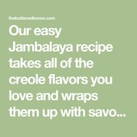 Our easy Jambalaya recipe takes all of the creole flavors you love and wraps them up with savory chicken, sausage and shrimp. Made with the rice separate makes this delicious southern favorite on the healthy side too!