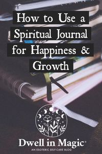 A spiritual journal is a place where you can discover yourself, heal your heart, receive answers to questions no one can answer for you, and essentially come into the fullness of who you really are. In this article I'm going to explain what a spiritual journal is, how it benefits you, and ideas and prompts... Read More The post How to Use a Spiritual Journal for Happiness & Growth appeared first on Dwell in Magic.