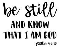 Be Still Iron-on Psalm 46:10 Heat Transfer Bible Verse Gift | Etsy