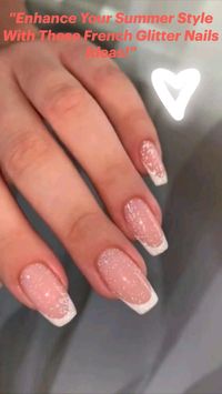 "Enhance Your Summer Style With These French Glitter Nails Ideas! From Classy French Tips to Glam Glitter Design, these chic French Nail Design will Make you look glamorous and elegant this Summer! #summernails #SummerNails2024 #glitternails #frenchnails #frenchtipnails #nailartideas #naildesign #nailtech #nailstagram #nailsdid"