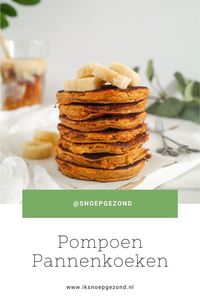 Op zoek naar een lekker herfst achtig ontbijtje? Probeer dan snel deze pannenkoeken met pompoen. Lekker kruidig en gezond, en je hebt meteen een portie groente binnen! Pannenkoeken bakken | Pannenkoeken recept | Pannenkoeken recept gezond | Pancakes | Pancake recipe | Pannenkoek gezond | Ontbijt recepten | Ontbijtrecepten | Ontbijt recepten gezond | Pompoen recepten | Gezonde pannenkoeken