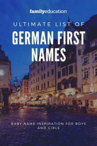 Looking for a unique, uncommon baby name? These beautiful German first names for boys or girls could be perfect for your newborn. #babyname #boynames #girlnames