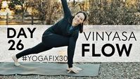 20 Minute Total Body Yoga Workout (Vinyasa Flow) Day 26 | Fightmaster Yoga Videos - YouTube