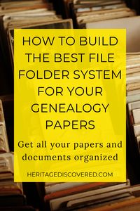 Imagine having your family history at your fingertips, all neatly organized and easy to explore. In this guide on how to build the best file folder system for your genealogy papers, you'll learn techniques to help you get your research organized so you can easily find what records you have and know what else you need to look for!