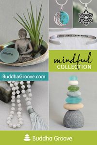 Mindful Collection by Buddha Groove featuring meditation malas, Zen Garden, Buddha Statues, Inspirational jewelry, Yoga Bracelets and other meaningful designs for your journey.