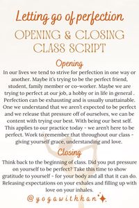 Allow students to release expectations. To support themselves with understanding and patience. Explore Yoga with Han's curated Opening and Closing Scripts designed to inspire a graceful flow full of self acceptance. 🤟🏻✨💘☮️