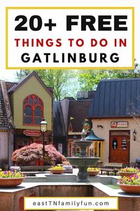 20 + FREE Things to Do in Gatlinburg TN - East TN Family Fun